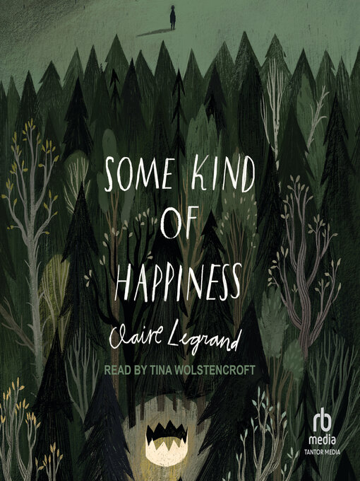 Title details for Some Kind of Happiness by Claire Legrand - Wait list